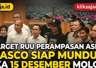 RUU Perampasan Aset Ditarget Selesai 15 Desember 2026, Dasco Tegaskan Siap Mundur Jika Molor
