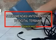 Cukup Diletakkan dalam Rumah dan Tanpa Tiang, 5 Rekomendasi Antena TV Digital Gambar Jernih dan Bisa untuk Nonton Pertandingan Timnas Indonesia 