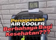 Penggunaan Air Cooler Ternyata Berbahaya Bagi Kesehatan? Begini Jawabannya