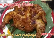 Resep Ayam Panggang Pedas Mantap untuk Hidangan Bersama Keluarga dan Ide Jualan
