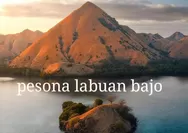 Rekomendasi Tempat Wisata Di Labuan Bajo Nusa Tenggara Timur! Indonesia Punya Surga Dunia yang Takjub Juga Asik Buat Kunjungan Liburan