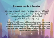 Keutamaan Puasa , Salat Tarawih dan Doa puasa pada hari ke 10 Ramadan, Allah akan memenuhi 70.000 hajat orang yang mengerjakan puasa.