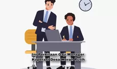 Pendaftaran Masih Berlangsung, Segini Perkiraan Gaji Manager Koperasi Desa Merah Putih