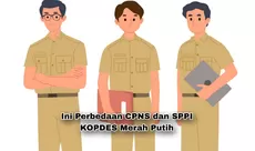 Dibuka Pada Tahun yang Sama! Ini Perbedaan Berkarier di CPNS dan SPPI KOPDES Merah Putih