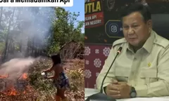 Prabowo Dorong Ubi Bombing Buatan Babinsa Padamkan Karhutla