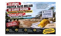 ALARM PROYEK Rp10 MILIAR: Puskesmas Romean Terancam “Cacat Lahir”, Nasib Pekerja Lokal Dipertanyakan