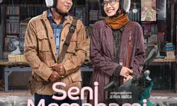 Tayang Di Bioskop! Ini Sinopsis Film Seni Memahami Kekasih