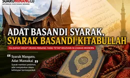 Adat Basandi Syarak, Syarak Basandi Kitabullah: Falsafah Hidup Orang Minang yang Tetap Relevan di Zaman Modern