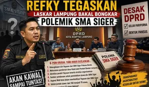 Laskar Lampung Desak Pansus Usut Polemik SMA Siger