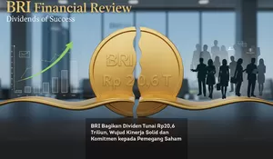 BRI Bagikan Dividen Tunai Rp20,6 Triliun, Wujud Kinerja Solid dan Komitmen kepada Pemegang Saham