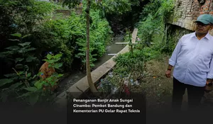 Penanganan Banjir Anak Sungai Cinambo: Pemkot Bandung dan Kementerian PU Gelar Rapat Teknis