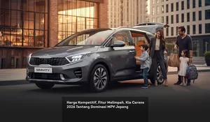 Harga Kompetitif, Fitur Melimpah, Kia Carens 2026 Tantang Dominasi MPV Jepang