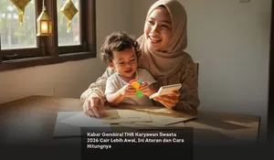 Kabar Gembira! THR Karyawan Swasta 2026 Cair Lebih Awal, Ini Aturan dan Cara Hitungnya