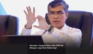 Menaker: Jangan Diam Jika THR Tak Dibayar, Laporkan Sekarang!