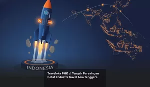 Traveloka PHK di Tengah Persaingan Ketat Industri Travel Asia Tenggara