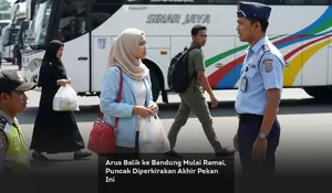 Arus Balik ke Bandung Mulai Ramai, Puncak Diperkirakan Akhir Pekan Ini