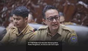 H-7 THR Wajib Cair! Disnaker Bandung Buka Posko Pengaduan, Ini Aturan dan Cara Lapor