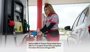 Hemat BBM di Tengah Harga Naik! Pakar ITB: Ini 5 Langkah Sederhana yang Bisa Turunkan Konsumsi hingga 40%