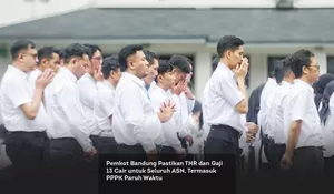 Pemkot Bandung Pastikan THR dan Gaji 13 Cair untuk Seluruh ASN, Termasuk PPPK Paruh Waktu