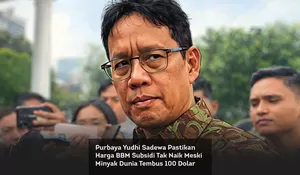Purbaya Yudhi Sadewa Pastikan Harga BBM Subsidi Tak Naik Meski Minyak Dunia Tembus 100 Dolar