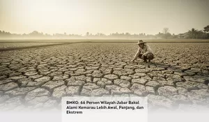 BMKG: 66 Persen Wilayah Jabar Bakal Alami Kemarau Lebih Awal, Panjang, dan Ekstrem