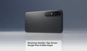 Desainnya Familiar, Tapi Jeroan Google Pixel 11 Bikin Kaget