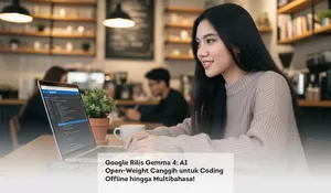 Google Rilis Gemma 4: AI Open-Weight Canggih untuk Coding Offline hingga Multibahasa!