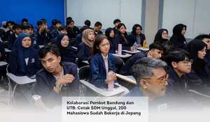 Kolaborasi Pemkot Bandung dan UTB: Cetak SDM Unggul, 200 Mahasiswa Sudah Bekerja di Jepang