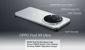 OPPO Find X9 Ultra Bocor Lagi, Sensor 200MP Hampir 1 Inci, Kamera Periskop 200MP, Siap Debut 21 April