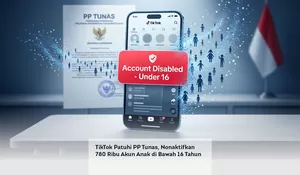 TikTok Patuhi PP Tunas, Nonaktifkan 780 Ribu Akun Anak di Bawah 16 Tahun