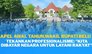 Pimpin Apel Perdana 2026, Wabup Belu Tekankan Profesionalisme: "Kita Dibayar Negara untuk Layani Rakyat"