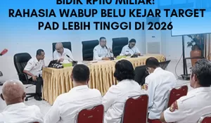 Belu Bidik Rp110 Miliar! Wabup Vicente Luncurkan Strategi 'Gas Pol' Percepatan PAD 2026