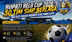 Bupati Belu Cup 2026: 30 Tim Siap Berlaga, Dua Slot Khusus Menanti Klub Timor Leste