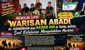 Menolak Lupa! Warisan Abadi dr. Handrian dan Raider 408 di Tapal Batas: Saat Ketulusan Mengalahkan Mustahil