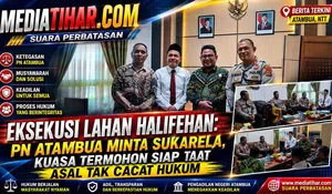 PN Atambua Gelar Rakor, Sinyal Eksekusi Lahan Halifehan-Tulamalae Segera Dimulai