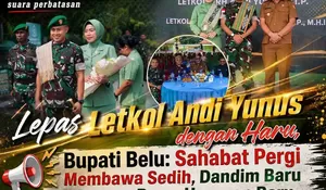 Lepas Sambut Dandim 1605/Belu di Tanah Sahabat: Air Mata Perpisahan dan Komitmen Kolaborasi Baru