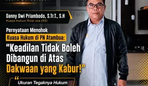 Kasus Hotel Setia,Penasihat Hukum Rivel: Keadilan yang Lahir dari Proses yang Tidak Adil Itu Cacat Kebenaran!