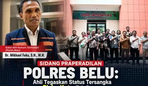 Sidang Praperadilan Polres Belu: Ahli Tegaskan Status Tersangka Piche Kota Tak Gugur Meski Korban Ubah Keterangan