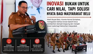 Sentil ASN Belu, Wabup Vicente: Inovasi Itu Cari Solusi, Bukan Kejar Nilai Administrasi!