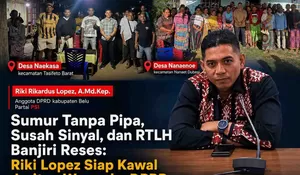 Serap Aspirasi Warga Tasifeto Barat dan Nanaet Dubesi, Anggota DPRD PSI Riki Lopez Janji Kawal Kebutuhan Air Bersih Hingga Sinyal