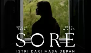Sukses Besar! Sinopsis Film Sore Istri dari Masa Depan (2025) Perjuangan Hidup Demi Orang Tercinta