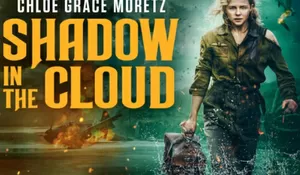 Misi Menegangkan Seorang Pilot Wanita Membawa Dokumen Rahasia! Begini Sinopsis Film Shadow In The Cloud di Bioskop Trans TV