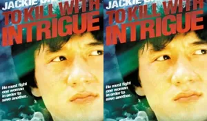 Ada Aksi Bela Diri Jackie Chan di Sinopsis Film To Kill With Intrigue yang Tayang Malam Ini!