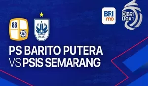 Laga Barito Putera vs PSIS Semarang di BRI Liga 1 Segera Berlangsung! Saksikan Melalui Link Live Streaming Berikut Ini Dijamin Gratis