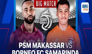 Big Match PSM Makassar vs Borneo FC! Simak Prediksi, Head To Head, dan Perkiraan Susunan Pemainnya Disini