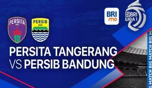 Link Live Streaming Persita Tangerang vs Persib Bandung di Lanjutan BRI Liga 1 Yang Segera Berlangsung di Vidio