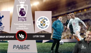Pertandingan Seru! Tottenham Hotspur Sisihkan Luton Town Dengan Skor Tipis 