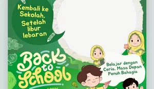 5 Link Twibbon Back To School Pasca Libur Ramadhan dan Lebaran 2026, Bangkitkan Kembali Semangat Anak untuk Belajar!
