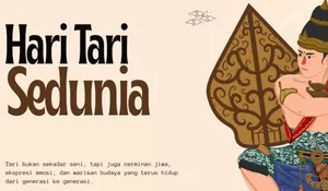 ‎7 Poster Hari Tari Sedunia 2026, Yuk Sambut Hari Tari Internasional 29 April dengan Desain Gambar Terpopuler