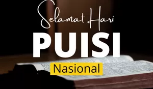 Popular! Ucapan dan Pesan Bermakna Perayaan Hari Puisi Nasional 28 April 2026, Share Langsung di Instagram!